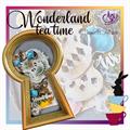 WONDERLAND TEA TIME  di  Samuela Alliate